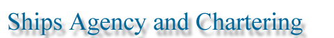 Ships Agency and Chartering